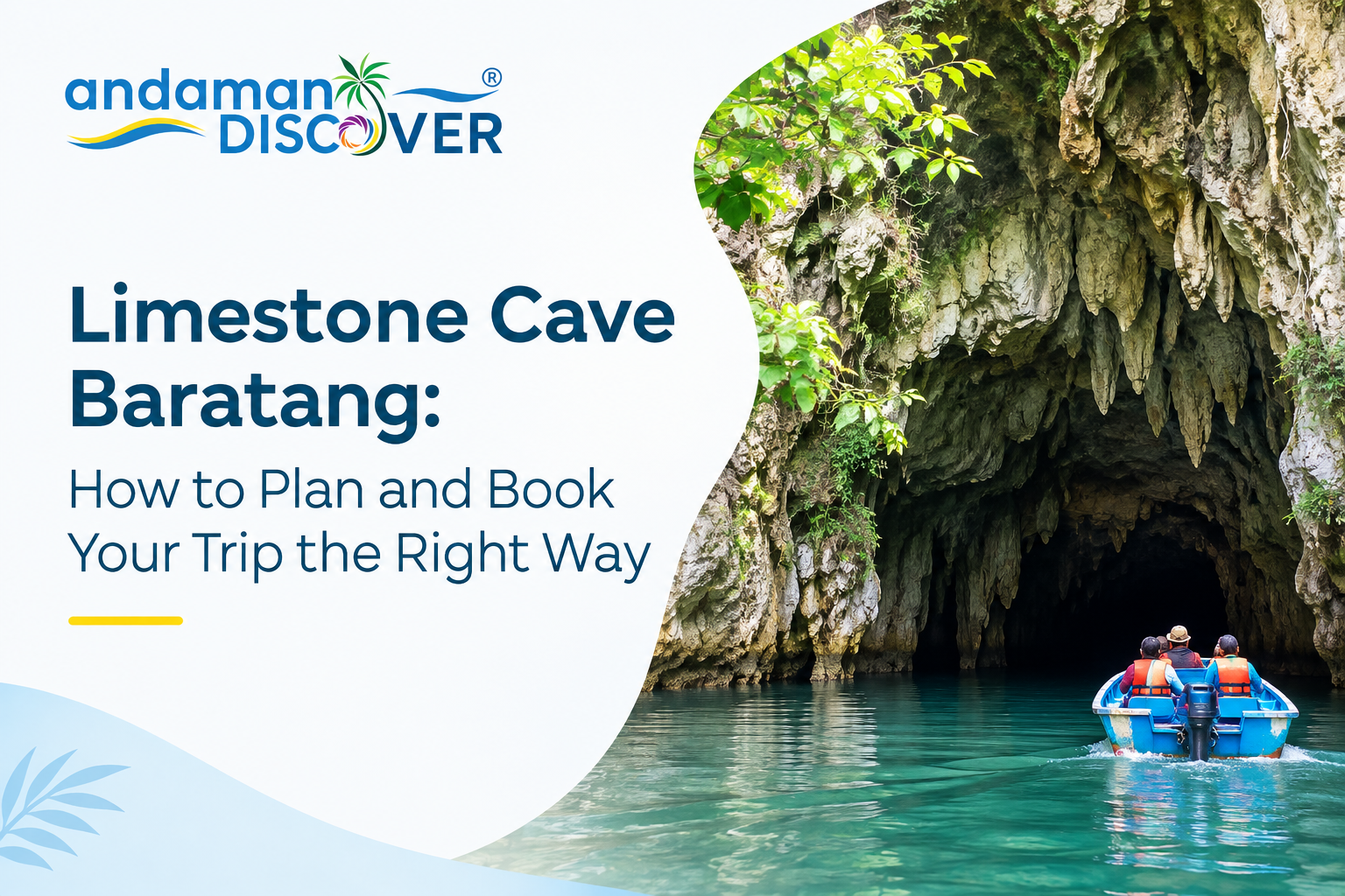 Limestone Cave Baratang: How to Plan and Book Your Trip the Right Way