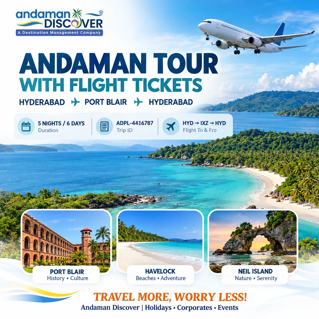 Andaman Tour with Flight Tickets: The Complete Guide to Planning Your Island Holiday.