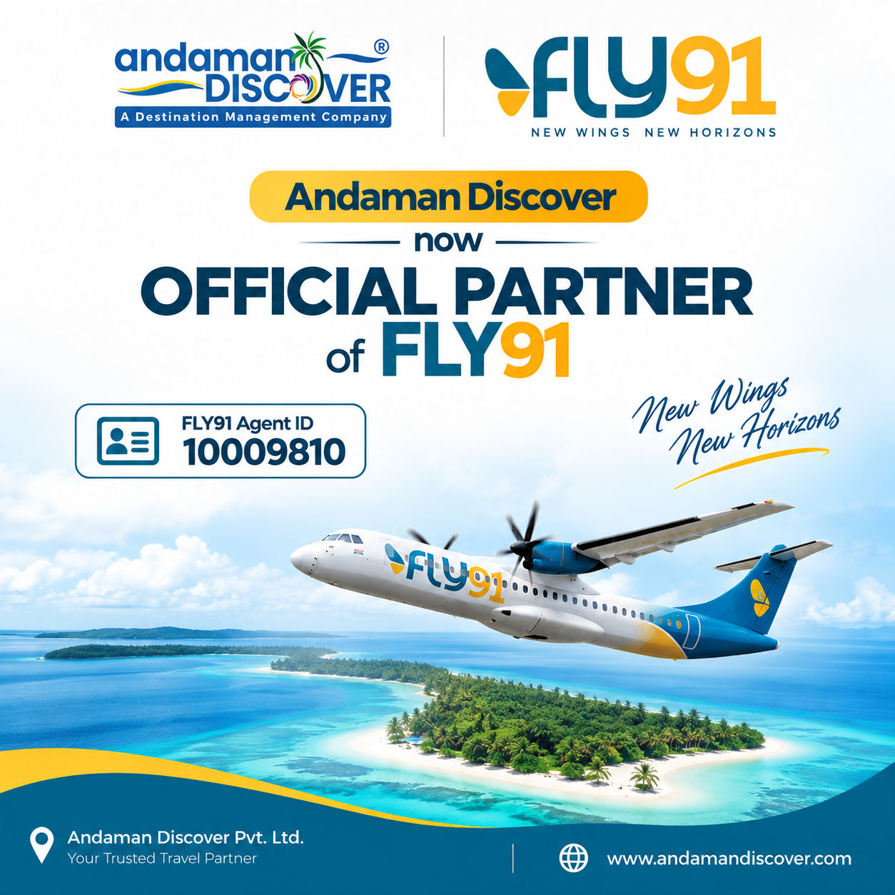 Andaman Discover Pvt. Ltd. – Official Partner of FLY91